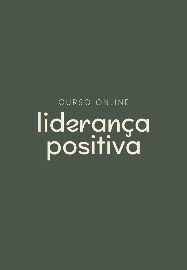 Curso Liderança Positiva
